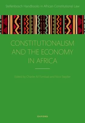 Fombad / Steytler |  Constitutionalism and the Economy in Africa | Buch |  Sack Fachmedien