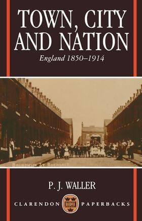 Waller |  Town, City, and Nation | Buch |  Sack Fachmedien