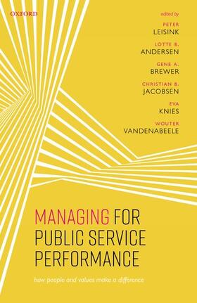 Leisink / Andersen / Brewer |  Managing for Public Service Performance | Buch |  Sack Fachmedien