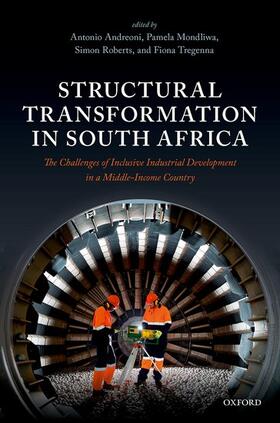 Andreoni / Mondliwa / Roberts |  Structural Transformation in South Africa | Buch |  Sack Fachmedien