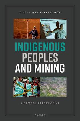 O'Faircheallaigh |  Indigenous Peoples and Mining | Buch |  Sack Fachmedien