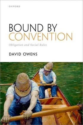 Owens | Bound by Convention | Buch | 978-0-19-289612-4 | sack.de