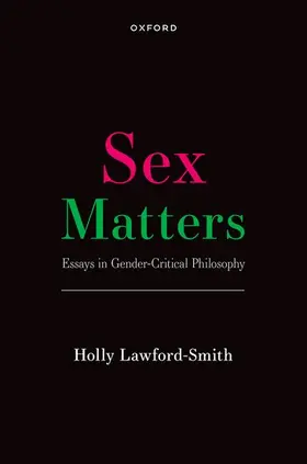 Lawford-Smith |  Sex Matters | Buch |  Sack Fachmedien