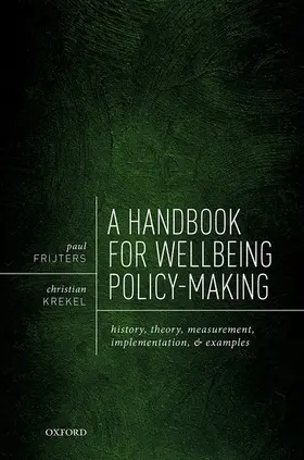 Frijters / Krekel |  A Handbook for Wellbeing Policy-Making | Buch |  Sack Fachmedien