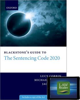 Corrin / Oliver / Walsh |  Blackstone's Guide to the Sentencing Code 2020 Digital Pack | Buch |  Sack Fachmedien