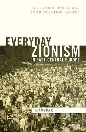 Rybak |  Everyday Zionism in East-Central Europe | Buch |  Sack Fachmedien