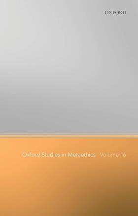Shafer-Landau |  Oxford Studies in Metaethics Volume 16 | Buch |  Sack Fachmedien