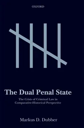 Dubber |  The Dual Penal State | Buch |  Sack Fachmedien