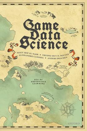 Canossa / El-Nasr / Drachen |  Game Data Science | Buch |  Sack Fachmedien