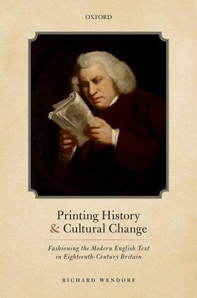 Wendorf |  Printing History and Cultural Change | Buch |  Sack Fachmedien