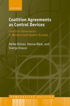 Klüver / Bäck / Krauss |  Coalition Agreements as Control Devices | Buch |  Sack Fachmedien