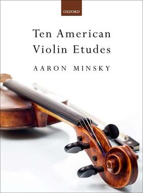 Minsky |  Ten American Violin Etudes | Buch |  Sack Fachmedien