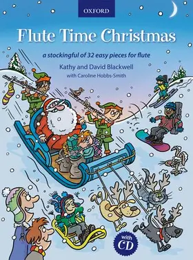 Blackwell / Hobbs-Smith | Flute Time Christmas + CD | Sonstiges | 978-0-19-337927-5 | sack.de