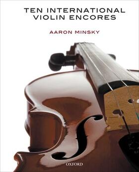 Minsky / Silberman / Seidenberg |  Ten International Violin Encores | Buch |  Sack Fachmedien