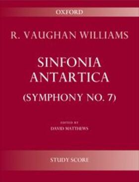 Vaughan Williams / Matthews |  Sinfonia Antartica (Symphony No. 7) | Buch |  Sack Fachmedien