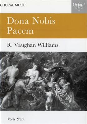 Vaughan Williams |  Dona Nobis Pacem: Vocal Score | Buch |  Sack Fachmedien