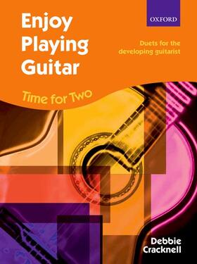 Cracknell |  Enjoy Playing Guitar: Time for Two + CD | Buch |  Sack Fachmedien