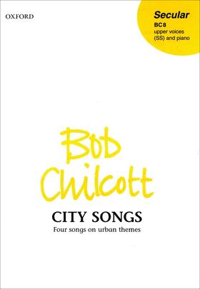 Chilcott |  City Songs | Buch |  Sack Fachmedien