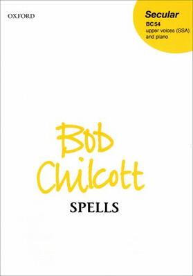 Chilcott |  Spells | Buch |  Sack Fachmedien