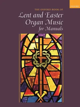 Gower |  Oxford Book of Lent and Easter | Buch |  Sack Fachmedien