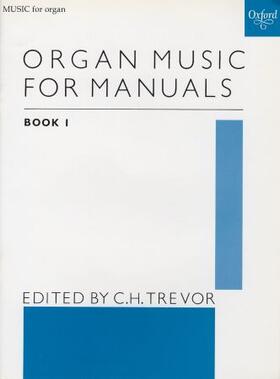 Trevor |  Organ Music for Manuals Book 1 | Buch |  Sack Fachmedien