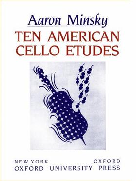 Minsky |  Ten American Cello Etudes | Buch |  Sack Fachmedien