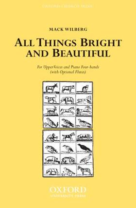 Wilberg |  All things bright and beautiful | Buch |  Sack Fachmedien