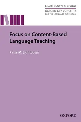 Lightbown |  Focus On Content-Based Language Teaching | Buch |  Sack Fachmedien