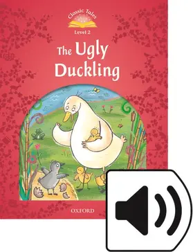 Arengo |  Classic Tales Second Edition: Level 2: The Ugly Duckling Audio Pack | Buch |  Sack Fachmedien