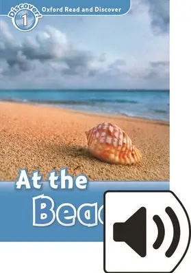 Bladon |  Oxford Read and Discover: Level 1: At the Beach Audio Pack | Buch |  Sack Fachmedien