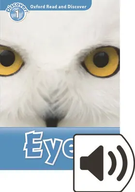 Sved |  Oxford Read and Discover: Level 1: Eyes Audio Pack | Buch |  Sack Fachmedien