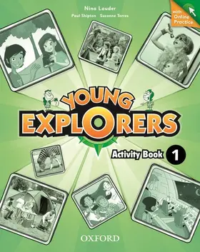  Young Explorers: Level 1: Activity Book with Online Practice | Buch |  Sack Fachmedien