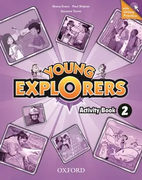  Young Explorers: Level 2: Activity Book with Online Practice | Buch |  Sack Fachmedien