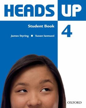 Iannuzzi / Styring |  Heads Up: 4: Student Book with MultiROM | Buch |  Sack Fachmedien