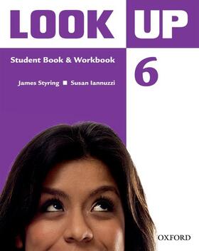 Styring / Iannuzzi |  Look Up: Level 6: Student Book & Workbook with MultiROM | Buch |  Sack Fachmedien