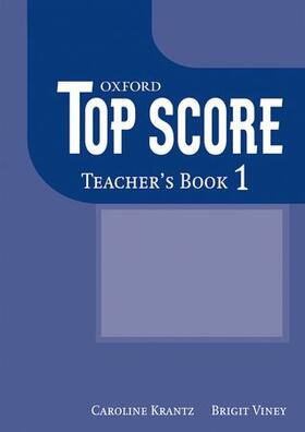 Duckworth / Kelly / Gude |  Top Score 1: Teacher's Book | Buch |  Sack Fachmedien