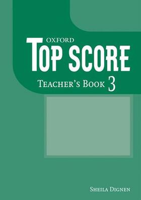 Duckworth / Kelly / Gude |  Top Score: 3: Teacher's Book | Buch |  Sack Fachmedien