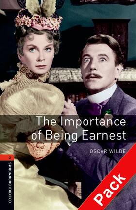 Wilde |  Oxford Bookworms Library: Level 2:: The Importance of Being Earnest Playscript audio CD pack | Buch |  Sack Fachmedien