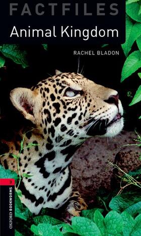 Bladon |  Factfiles: Level 3: Animal Kingdom | Buch |  Sack Fachmedien