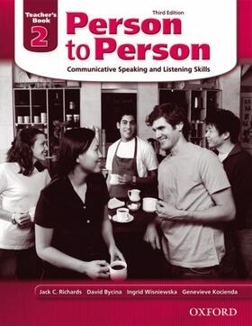Richards / Bycina / Wisniewska |  Person to Person, Third Edition Level 2: Teacher's Book | Buch |  Sack Fachmedien
