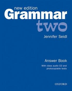 Seidl |  Grammar: Two: Answer Book and Audio CD Pack | Buch |  Sack Fachmedien