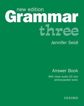 Seidl |  Grammar Three: Answer Book and Audio CD Pack | Buch |  Sack Fachmedien