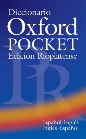 Goldsmith / Pérez |  Diccionario Oxford Pocket Edicion Rioplatense (Espanol-Ingles / Ingles-Espanol) | Buch |  Sack Fachmedien