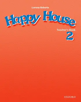 Maidment / Roberts |  Happy House 2: Teacher's Book | Buch |  Sack Fachmedien