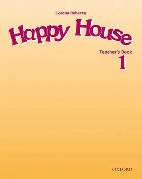 Maidment / Roberts |  Happy House 1: Teacher's Book | Buch |  Sack Fachmedien