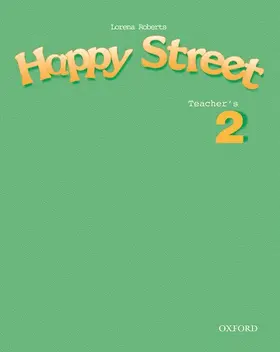 Maidment / Roberts |  Happy Street: 2: Teacher's Book | Buch |  Sack Fachmedien