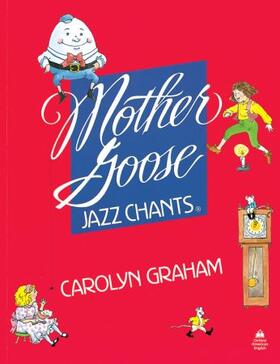 Graham |  Mother Goose Jazz Chants&reg;: Student Book | Buch |  Sack Fachmedien