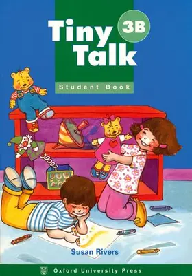 Rivers |  Tiny Talk: 3: Student Book B | Buch |  Sack Fachmedien