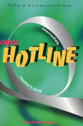 Hutchinson |  New Hotline Intermediate: Teacher's Book | Buch |  Sack Fachmedien