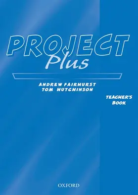 Hutchinson |  Project Plus: Teacher's Book | Buch |  Sack Fachmedien